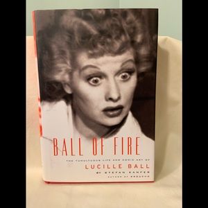 Ball Of Fire, the life story of Lucille Ball